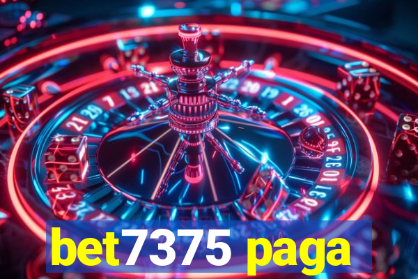 bet7375 paga